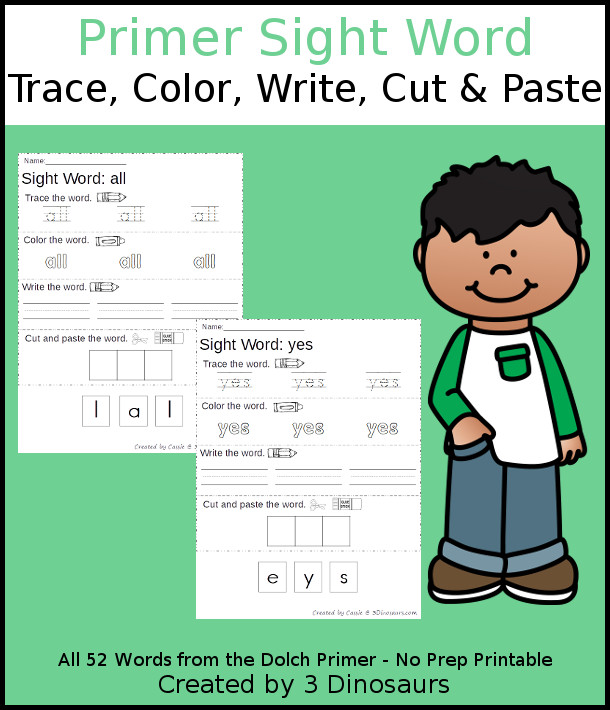 Free Primer Sight Word Trace, Color, Write, Cut & Paste - with all 52 dolch primer sight words for kids to trace, color write and cut and paste - 3Dinosaurs.com