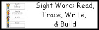 Sight Word: Read, Trace, Write Build