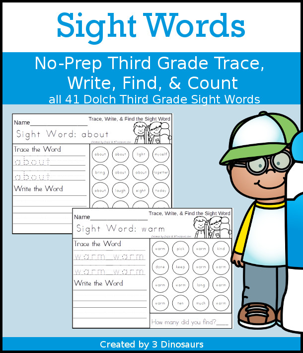 No-Prep Sight Word Trace, Write, Find & Count: Third Grade  - has all 41 Dolch Sight Words: Third Grade in an easy to use trace, write, find and count for each sight word - 3Dinosaurs.com