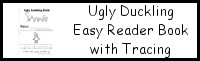 Ugly Duckling Easy Reader Book with Tracing