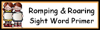 Romping & Roaring Primer Sight Words Packs