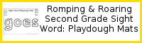 Romping & Roaring Second Grade Sight Words: Playdough Mats