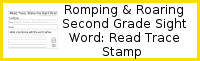 Romping & Roaring Second Grade Sight Words: Read Trace & Stamp