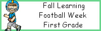 Fall Learning: First Grade Football Week