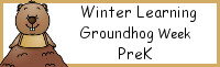 Winter Learning: Prek Groundhog