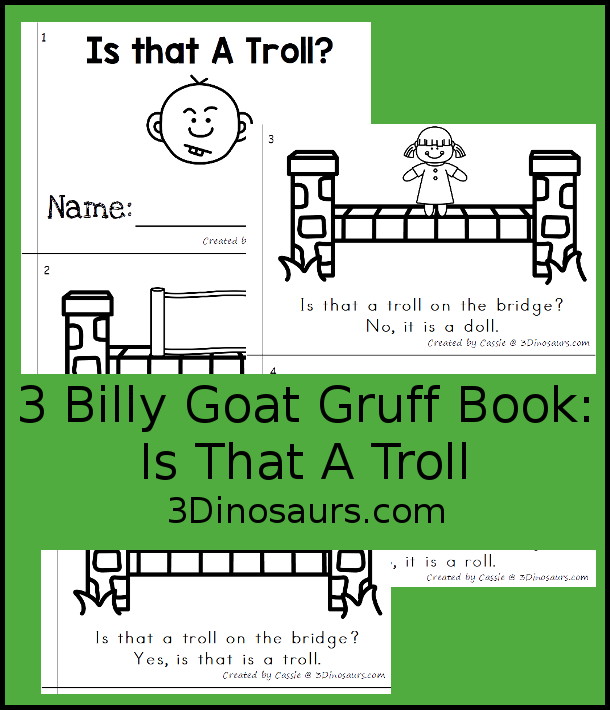 Free Three Billy Goat Gruff Is That A Troll Book - a simple book with silly things in place of the troll on the bridge. And kids will have fun reading it and working on oll words. - 3Dinosaurs.com