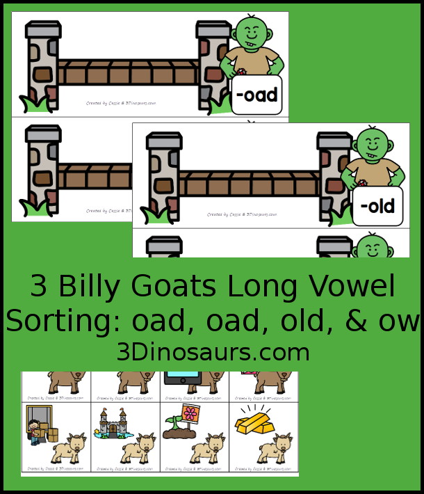 Free Three Billy Goat Gruff Long Vowel Sorting Printable- with long vowel word endings to sort with -oad, -oat, -old and -ow with three matching pictures per each long vowel. You sort the pictures tot he correct bridge. - 3Dinosaurs.com