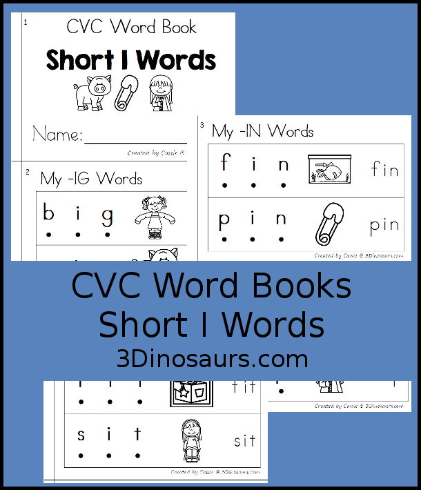Free CVC Short I Word Book: Blending Words - a simple easy reader book with blends words for CVC short I words with sounding out letters and then blends the letters to make a word. - 3Dinosaurs.com