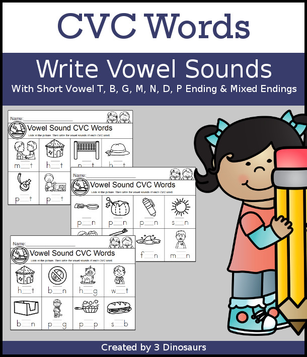 CVC Word Write the Vowel Sound Printable - has short vowel sounds with different endings and by similar ending sounds. You have a t ending sound, b ending sound, g ending sound, m ending sound, n ending sound, d ending sound, p ending sound, and mixed ending sound. All with a mix a short vowel sound words - 3Dinosaurs.com