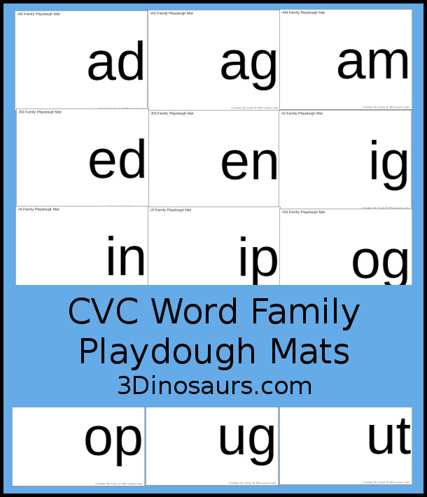 Free of CVC Word Family Playdough Mats:  -ad, -ag, -am, -an, -ar, -at, ay, -ed, -en, -et, -ig, -in, -ip, -it, -og, -op, -ot, -ow, -ox -oy, -ug, -un, -ut - 3Dinosaurs.com