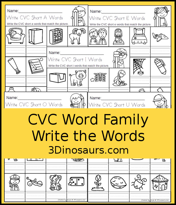 Free CVC Word Family Write the Words No-Prep Worksheet - 5 fun worksheets all working with CVC words with 5 pages by each vowel with 12 pictures for them to write matching words - 3Dinosaurs.com  #3dinosaurs #kindergarten #firstgrade #learingtoread #cvcwordfamily #freeprintable