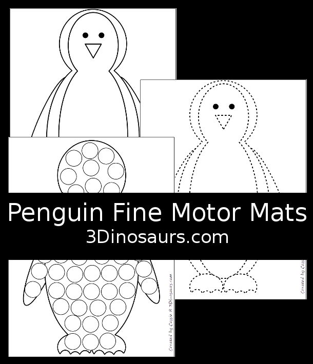 Free Penguin Fine Motor Mats - you have three penguin fine motor mats. You have a penguin template, penguin tracing, and penguin dot marker mat. All great for a penguin fine motor center activities. - 3Dinosaurs.com