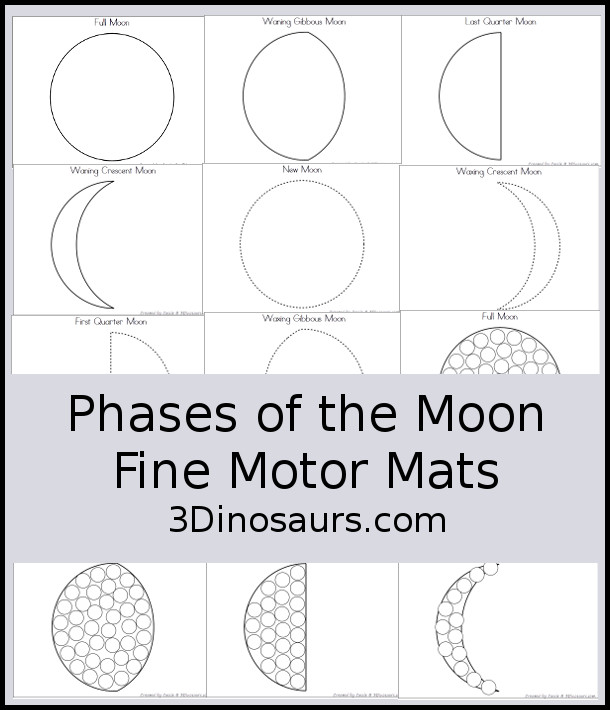 Free Phases of the Moon Fine Motor Mat Printables - with the phases of the moon templates, phases of the moon tracing, and phases of the moon dot marker pages for learning the 8 phases of the moon with kids. - 3Dinosaurs.com