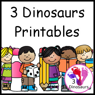 3 Dinosaurs Printables