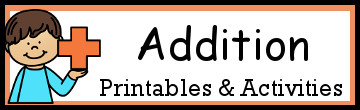 Addition Activities & Printables