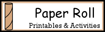 Paper Roll Activities