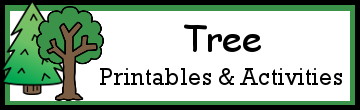 Tree Activities and Printables